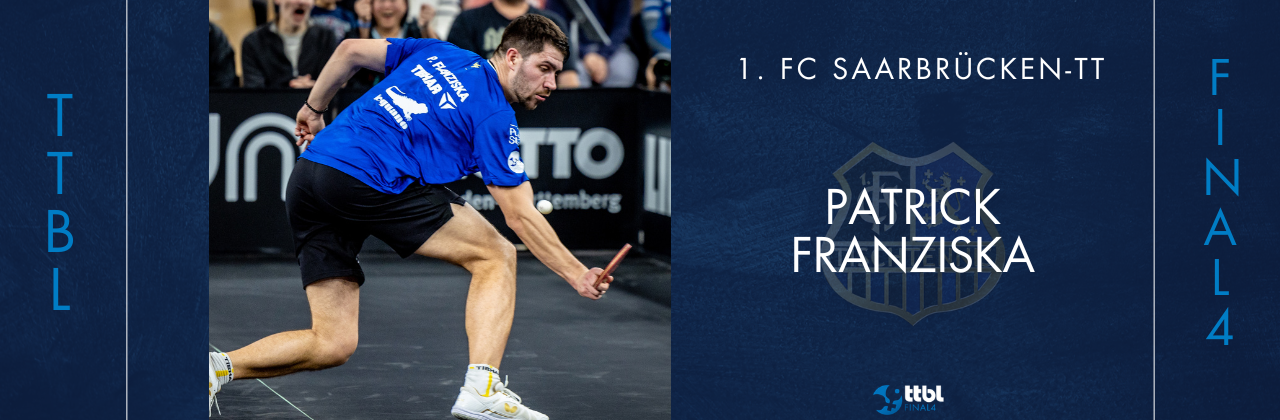 Interview with Final4 stars: Patrick Franziska (1. FC Saarbrücken-TT): “With Fan Zhendong in the mix, our aim must be to win every title”